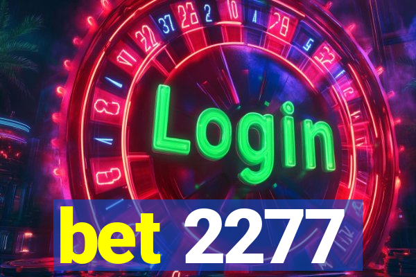 bet 2277